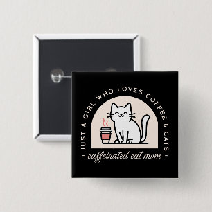 Cat mum funny coffee lovers 15 cm square badge