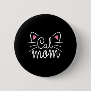 Cat Mum Happy Mothers Day For Cat Lovers Family Ma 6 Cm Round Badge