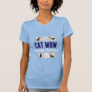 Cat Mum Human Second Funny Cat Lover Blue T-Shirt