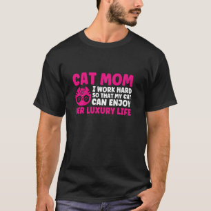 Cat Mum I Work Hard So That Mother Pullover