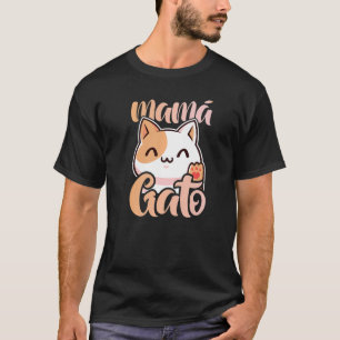 Cat Mum Mamá Gato   T-Shirt