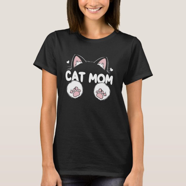 Cat Mum Mother Neko Lucky Kitten Cat Lover Paws Ea T-Shirt (Front)