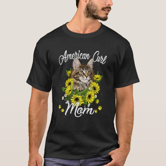 Cat Mum Mother S Day Sunflower American Curl Mum T-Shirt (Front)