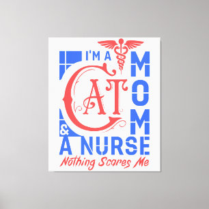 Cat Mum Nurse – Funny Gift for Nurses & Cat Lovers Canvas Print
