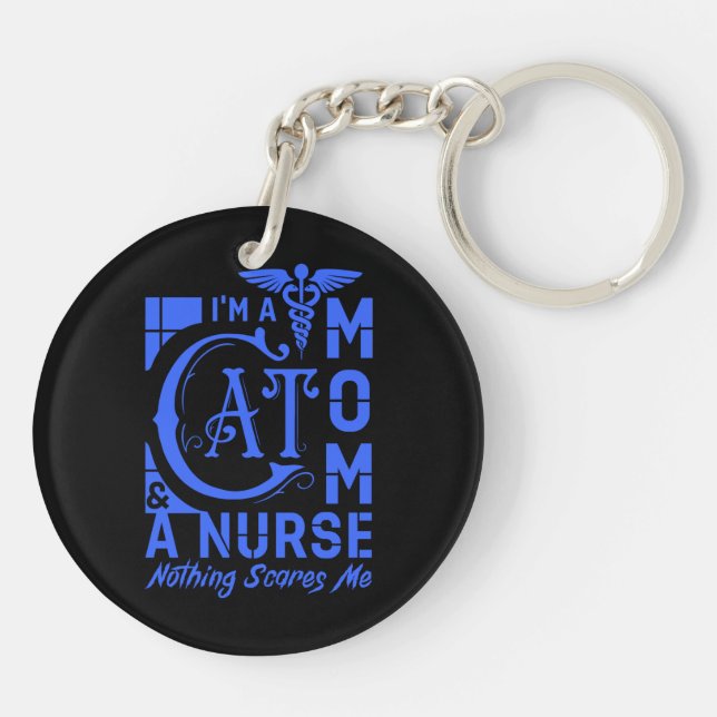 Cat Mum Nurse – Funny Gift for Nurses & Cat Lovers Key Ring (Back)