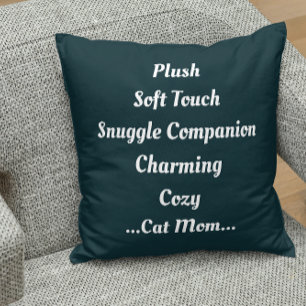 Cat Mum Plush Soft Charming Cosy Cute Funny Quote Cushion