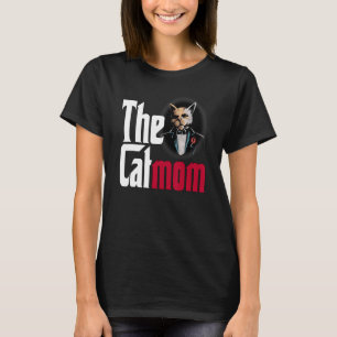 Cat Mum The Catmother Crazy Cat Mother Kitty Mummy T-Shirt