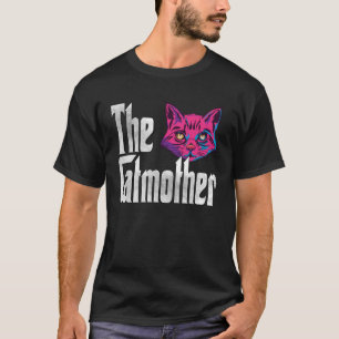 Cat Mum The Catmother Crazy Cat Mother Kitty Mummy T-Shirt