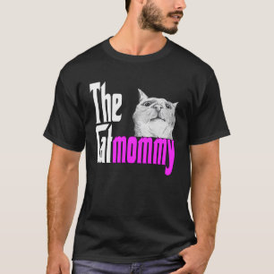 Cat Mum The Catmother Crazy Cat Mother Kitty Mummy T-Shirt