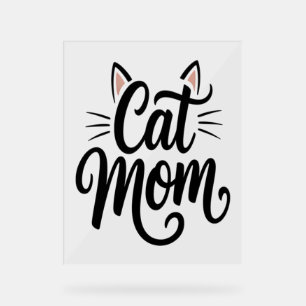 Cat Mum Whiskers and Ears Acrylic Sign