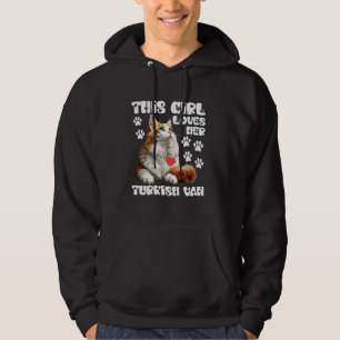 Cat Mummy THIS GIRL LOVES HER TURKISH VAN Cat Owne Hoodie