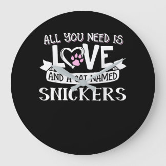 Cat Name Snickers Lovers | All You Need is Love Large Clock