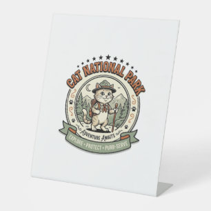 Cat National Park Cat National Park Poster Cat Vin Pedestal Sign