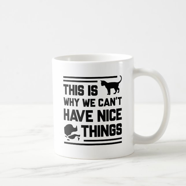 Cat Nice Things Coffee Mug (Right)