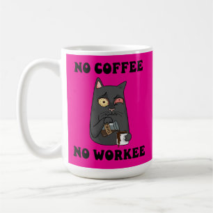 Cat No Coffee No Workee Caffeine Feline Humour Mug