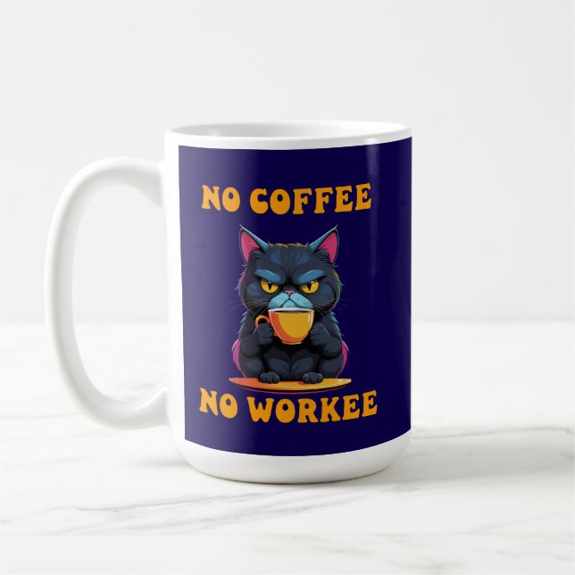 Cat No Coffee No Workee Funny Feline Mug Gift (Left)