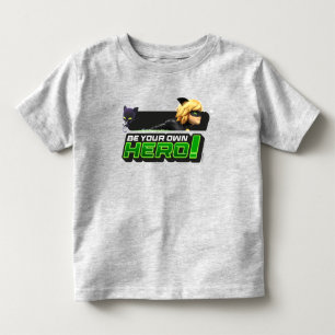 Cat Noir   Be Your Own Hero Toddler T-Shirt