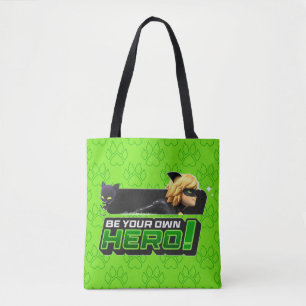 Cat Noir   Be Your Own Hero Tote Bag