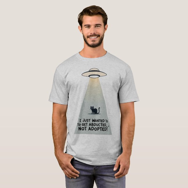 Cat Not Adopted T-Shirt (Front Full)