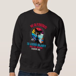 Cat Nurse Tee Warning To Avoid Injury Dont Tell Me