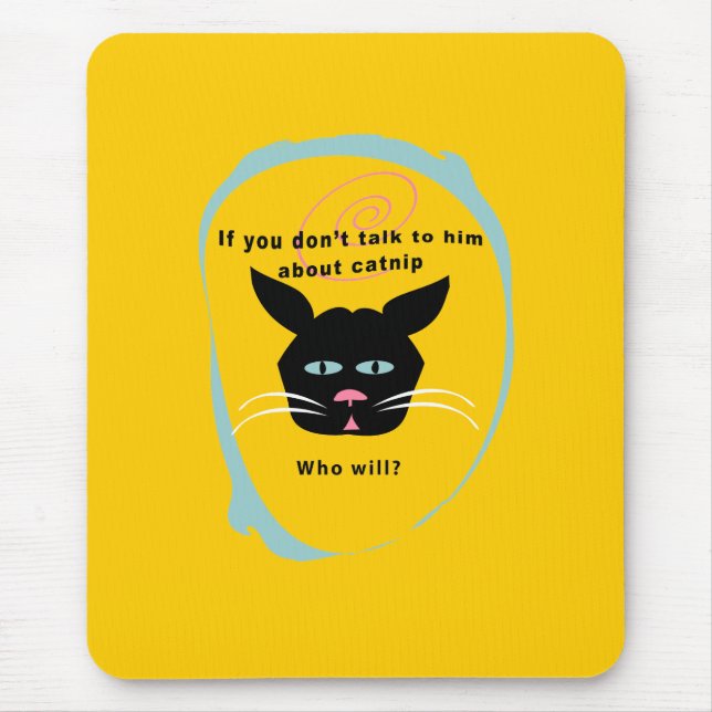 cat on catnip-talk funny customise colours mouse mat (Front)