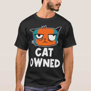 Cat Owned Friends Cat Lover Buddy Kitten Cat Mom F T-Shirt