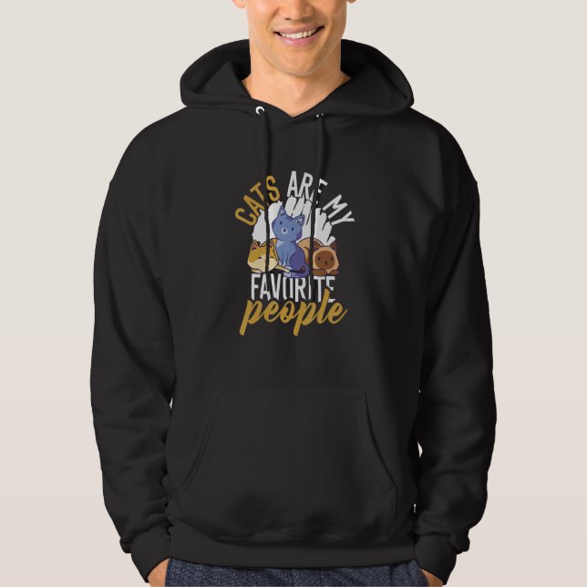 Cat   Owner   cats are my favorite people Hoodie (Front)