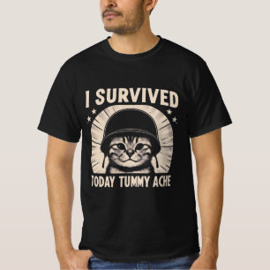 Cat Owner Humour Shirt Tummy Ache Survivor Graphic