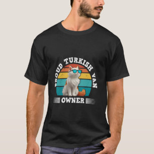 Cat Owner PROUD TURKISH VAN OWNER Cat Father 1 T-Shirt