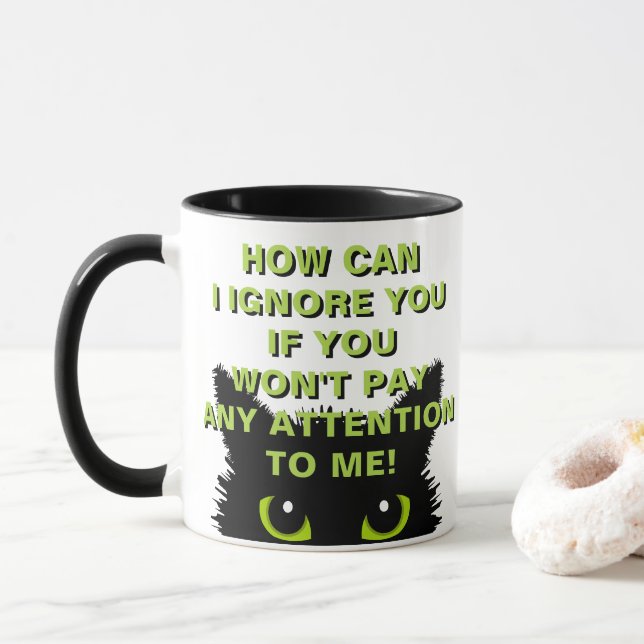 Cat Owners Get It! Cat Has Bad Attitude Coffee  Mug (With Donut)