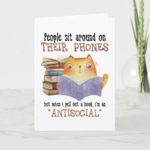 Cat People Sit On Their Phone Antisocial Cat Lover Card