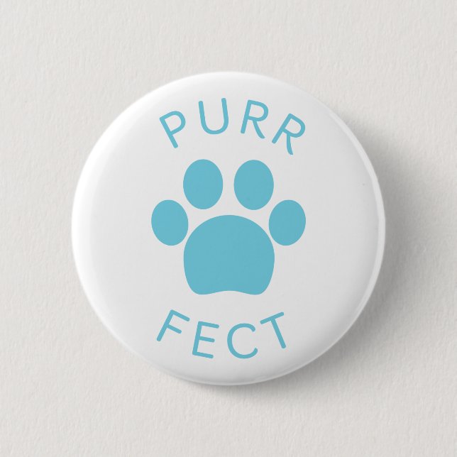 Cat Perfect Blue Purr Paw Print 6 Cm Round Badge (Front)