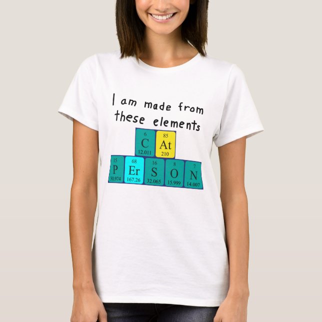 Cat Person periodic table name shirt (Front)