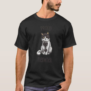 Cat Pet Proud Meowner Kitten Meow T-Shirt