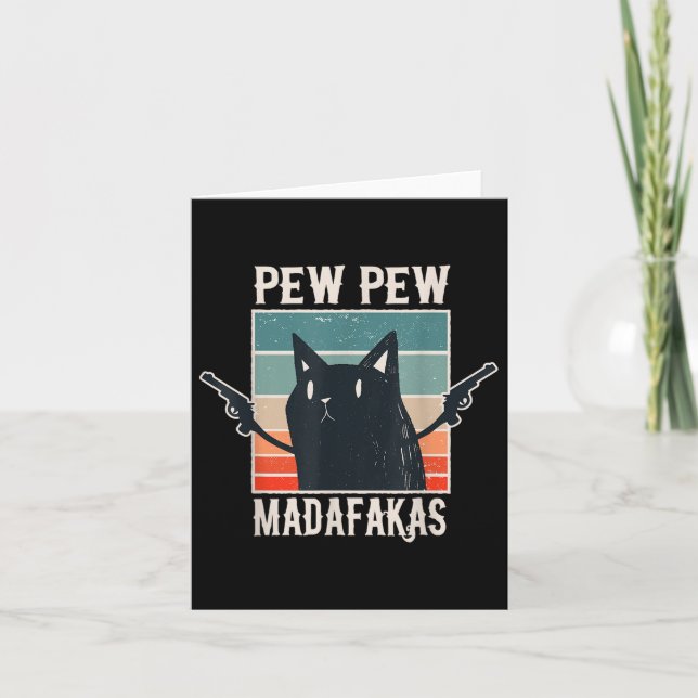 Cat Pew Pew Madafakas Retro Vintage Gift  Card (Front)