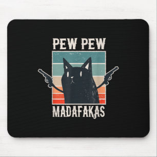 Cat Pew Pew Madafakas Retro Vintage Gift Mouse Mat