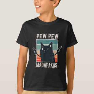Cat Pew Pew Madafakas Retro Vintage Gift T-Shirt