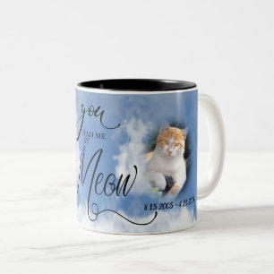 Cat PHOTO Memorial Sympathy You Had me at Meow Two-Tone Coffee Mug
