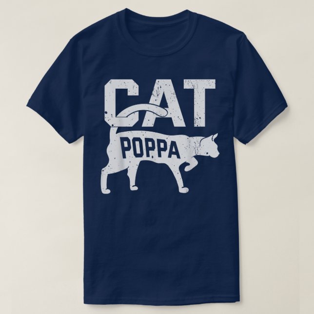 Cat Poppa Kitten Pet Owner Meow Fathers Day  T-Shirt (Design Front)