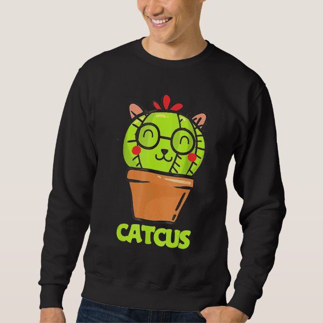 Cat Pun Cactus Sweatshirt (Front)