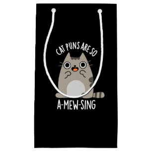 Cat Puns Are So A-mew-sing Animal Pun Dark BG Small Gift Bag