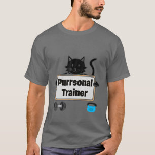 Cat Purr Gym Personal Trainer Exercise Fitness Tra T-Shirt