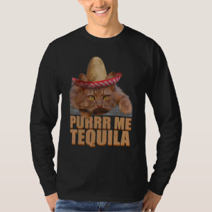 Cat Purrr Me Tequila  Cinco De Mayo T-Shirt