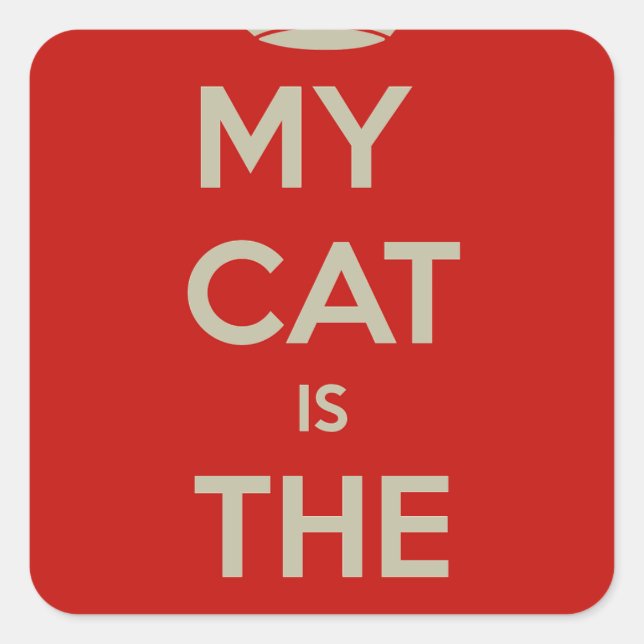 Cat Qoute Square Sticker (Front)