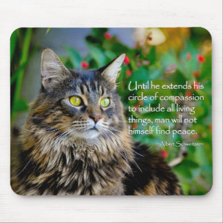 Cat Quote Inspirational Mouse Pad