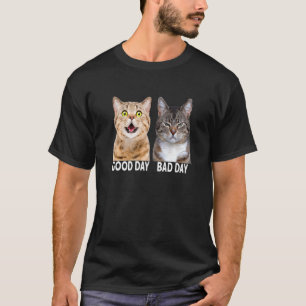 cat quotes two cats good day bad day grumpy T-Shirt