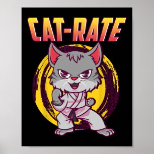 Cat-rate Karate Cat For Men Women Girls Kids  Poster