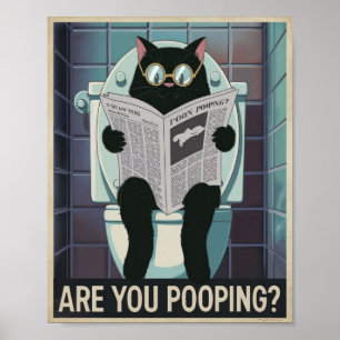 Cat Reading Newspaper on Toilet - Are You Pooping? Poster