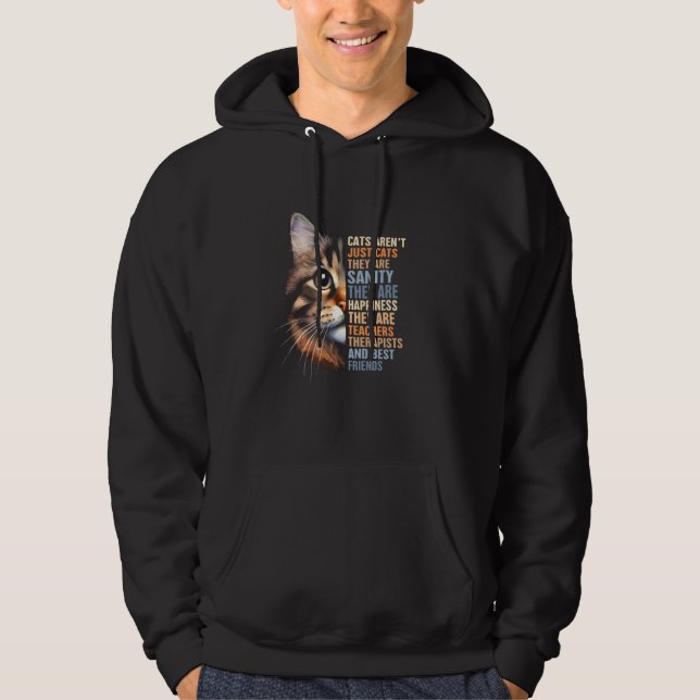 Cat Rescue Cat Lover Cat Mum Adoption Cats Aren't  Hoodie (Front)