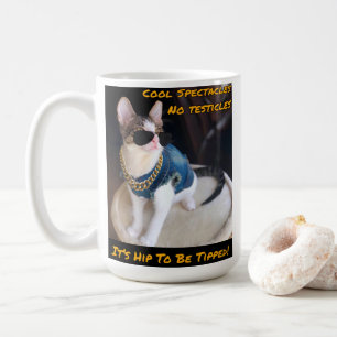 CAT RESCUE TNR "It's Hip To Be Tipped" Coffee Mug